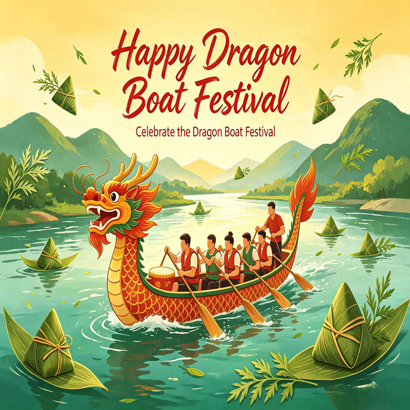 Dragon Boat Festival Holiday